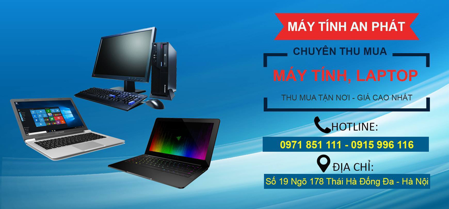 Thu mua laptop cũ mới giá cao tại Hà Nội 0971851111