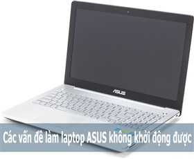 Laptop không lên nguồn là bị gì và cách sửa